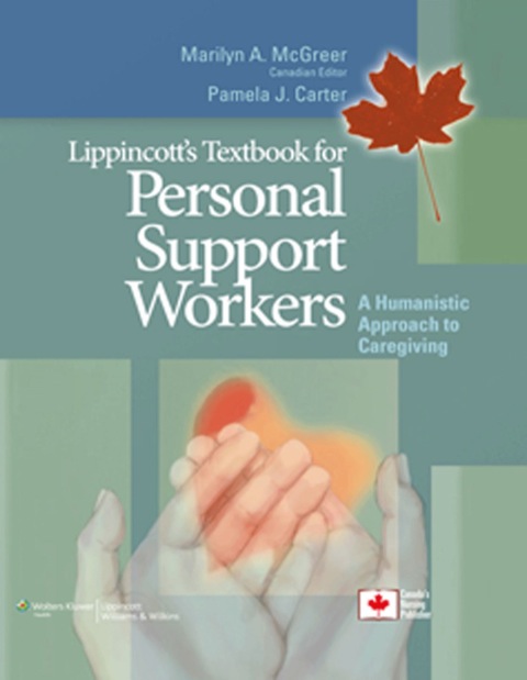 Cover image for book Lippincott's Textbook for Personal Support Workers- Canada A Humanistic Approach to Caregiving