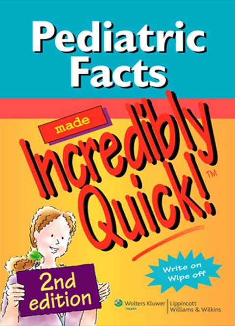 Cover image for book Pediatric Facts Made Incredibly Quick!