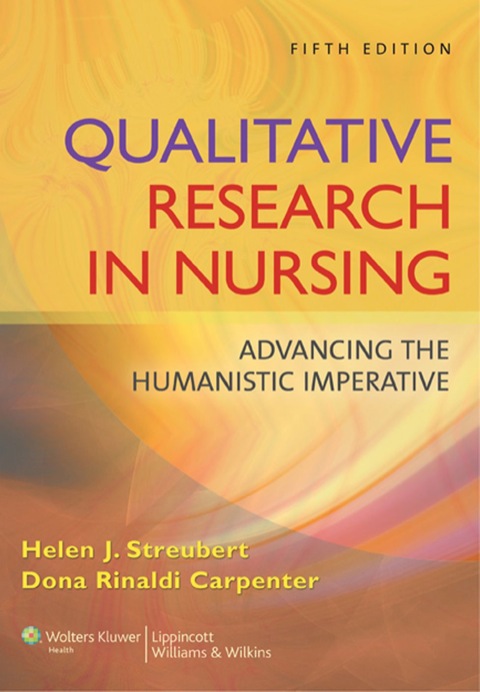 Cover image for book Qualitative Research in Nursing: Advancing the Humanistic Imperative