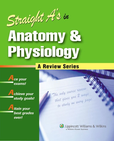 Cover image for book Straight A's in Anatomy and Physiology