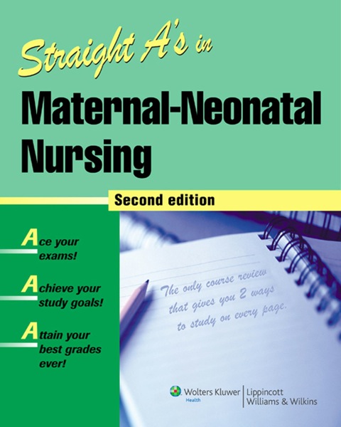 Cover image for book Straight A's in Maternal-Neonatal Nursing