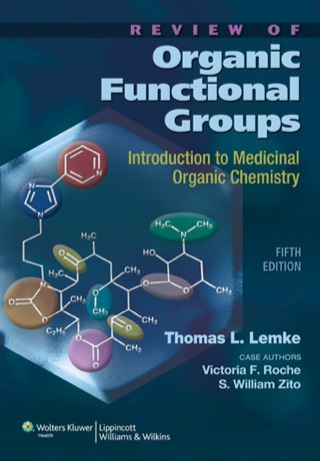 Review of Organic Functional Groups Introduction to Medicinal Organic Chemistry