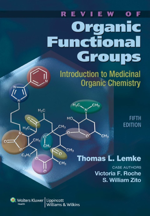 Cover image for book Review of Organic Functional Groups: Introduction to Medicinal Organic Chemistry