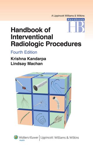 Handbook of Interventional Radiologic Procedures