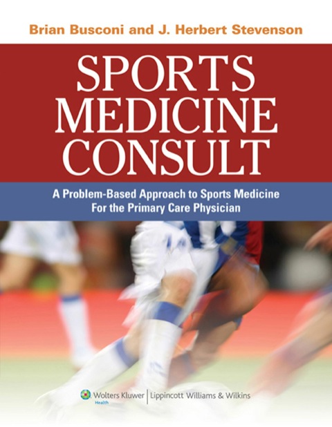 Cover image for book Sports Medicine Consult A Problem-Based Approach to Sports Medicine for the Primary Care Physician