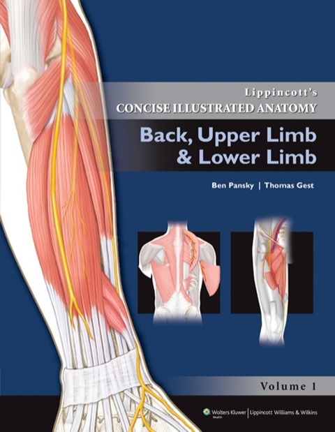 Cover image for book Lippincott's Concise Illustrated Anatomy: Back, Upper Limb and Lower Limb