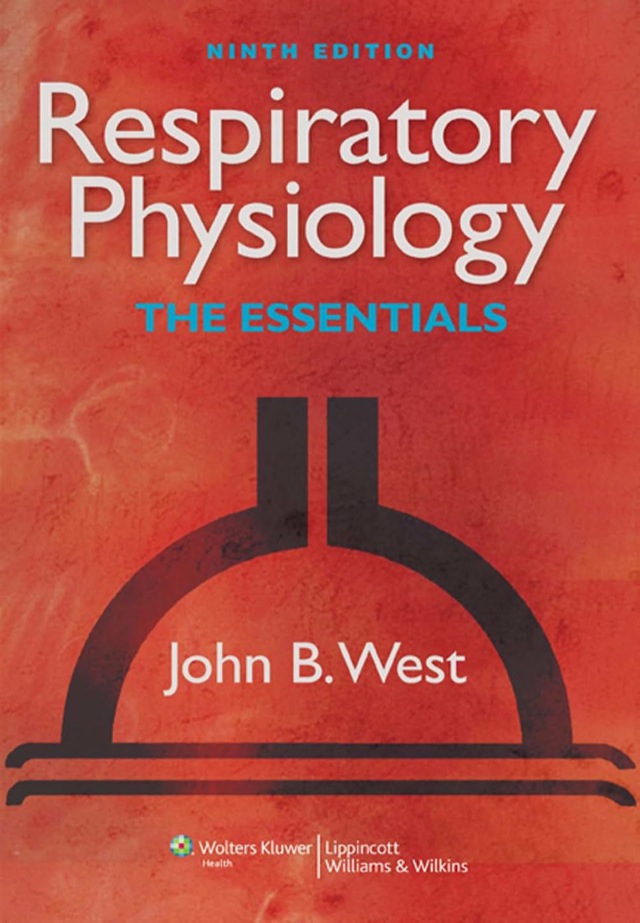 Respiratory Physiology the Essentials