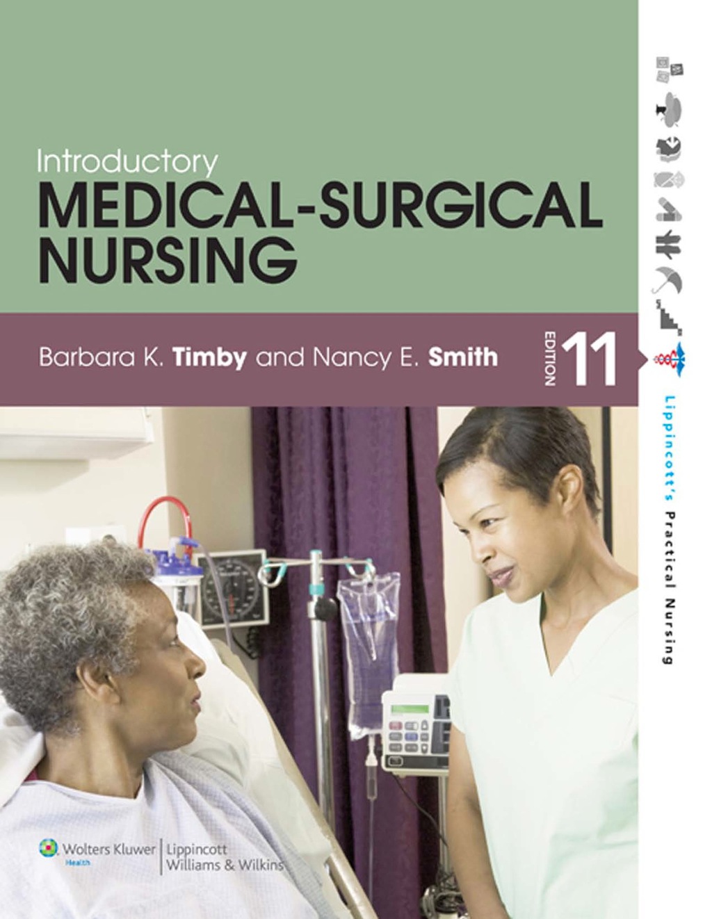 Introductory Medical-Surgical Nursing (eBook) - Barbara K. Timby; Nancy E. Smith