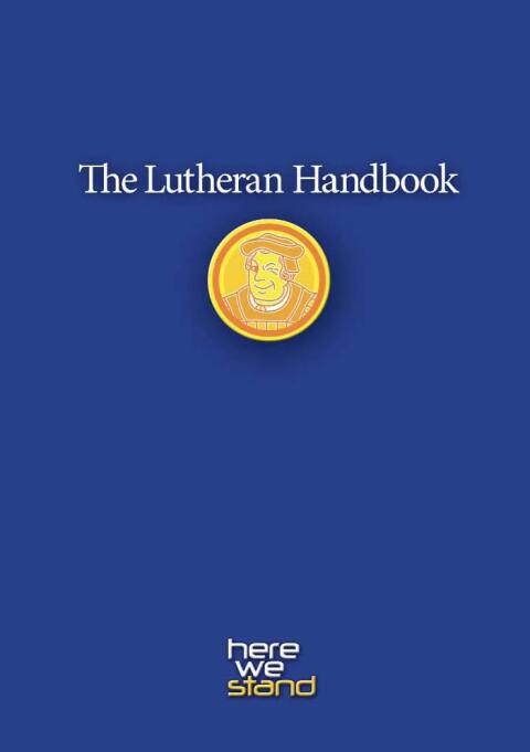 Cover image for book Lutheran Handbook: A Field Guide to Church Stuff, Everyday Stuff, and the Bible