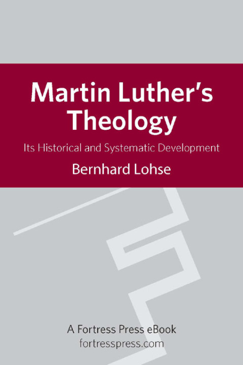 Cover image for book Martin Luther's Theology