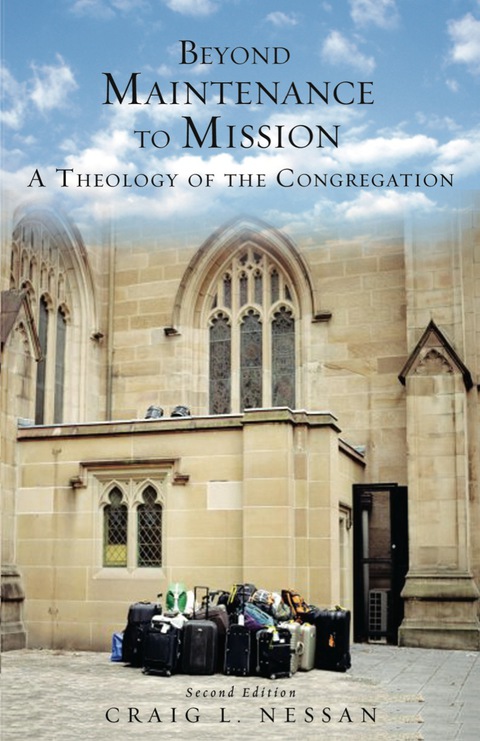 Cover image for book Beyond Maintenance to Mission: A Theology of the Congregation