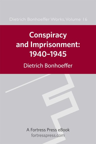 Conspiracy and Imprisonment 1940-1945