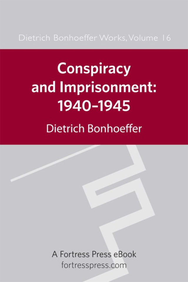 Conspiracy and Imprisonment 1940-1945