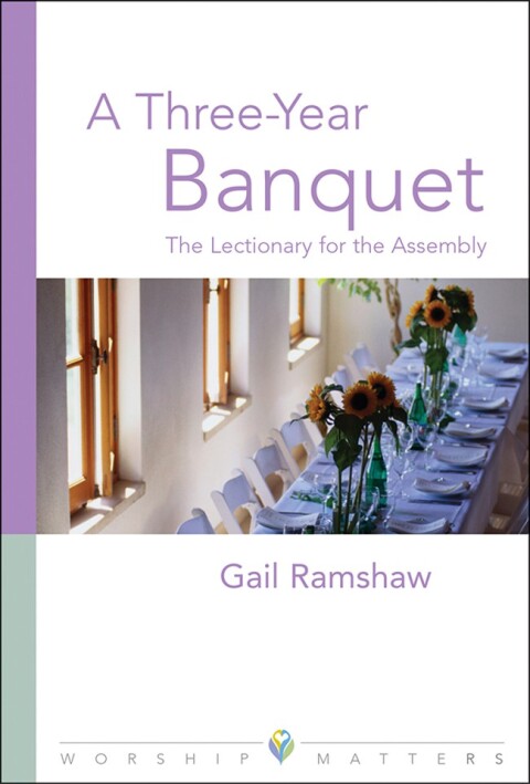 Cover image for book Three Year Banquet Worship Matters: The Lectionary for the Assembly