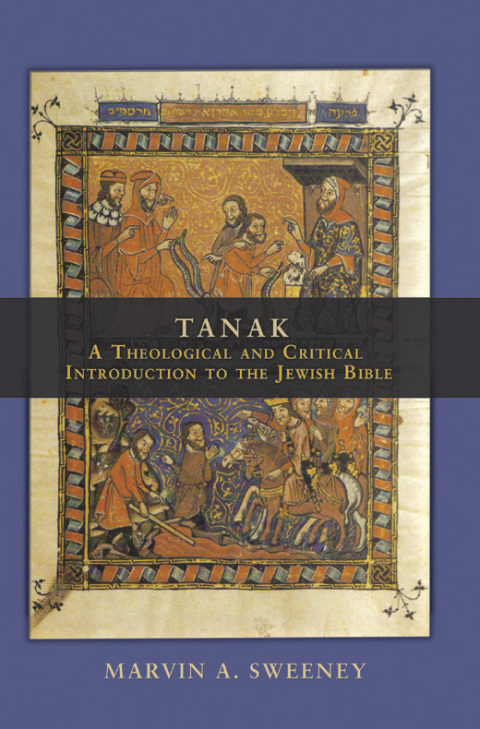 Cover image for book TANAK: A Theological and Critical Introduction to the Jewish Bible