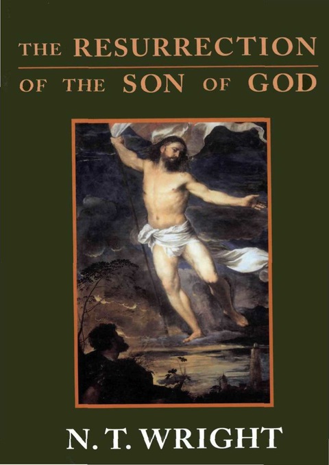 Cover image for book Resurrection Son of God V3: Christian Origins and the Question of God