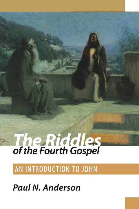 Cover image for book Riddles of the Fourth Gospel