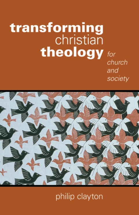 Cover image for book Transforming Christian Theology: For Church and Society