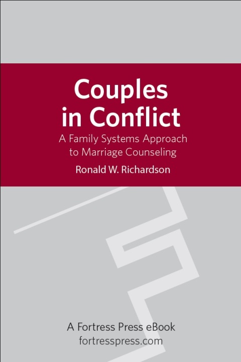 Cover image for book Couples in Conflict: A Family Systems Approach to Marriage Counseling