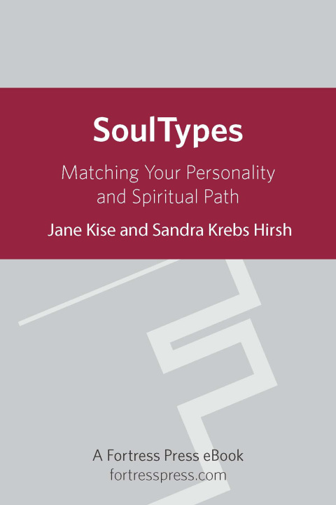 Cover image for book SoulTypes: Matching Your Personality and Spiritual Path