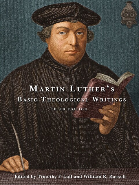 Cover image for book Martin Luther's Basic Theological Writings
