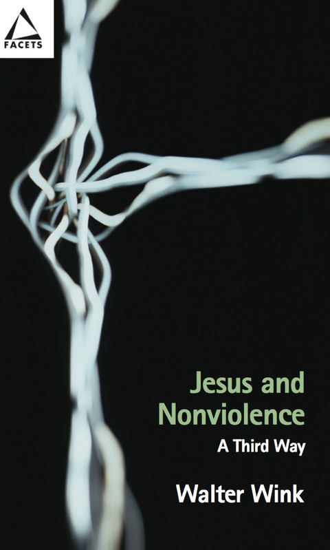 Cover image for book Jesus and Nonviolence: A Third Way