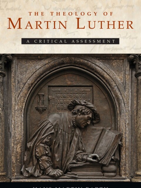 Cover image for book The Theology of Martin Luther