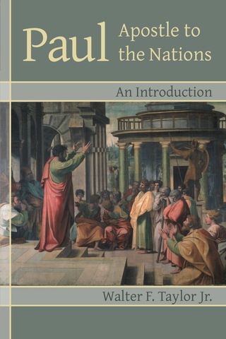 Paul: Apostle to the Nations, An Introduction