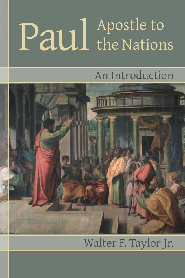 Paul: Apostle to the Nations, An Introduction