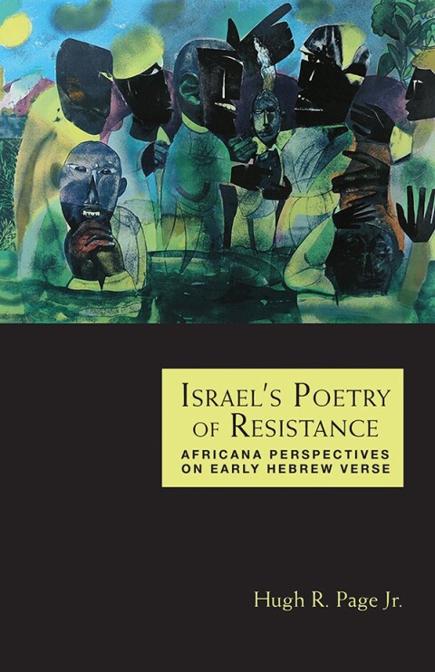Cover image for book Israel's Poetry of Resistance: Africana Perspectives on Early Hebrew Verse
