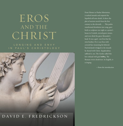 Cover image for book Eros and the Christ: Longing and Envy in Paul's Christology