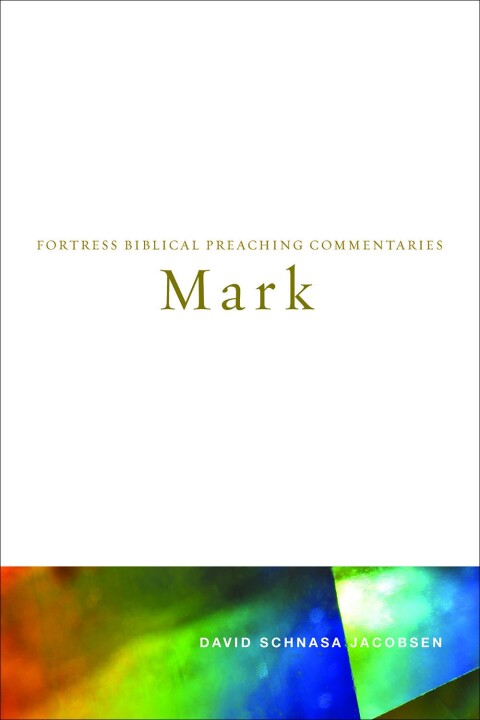 Cover image for book Mark: Fortress Biblical Preaching Commentaries