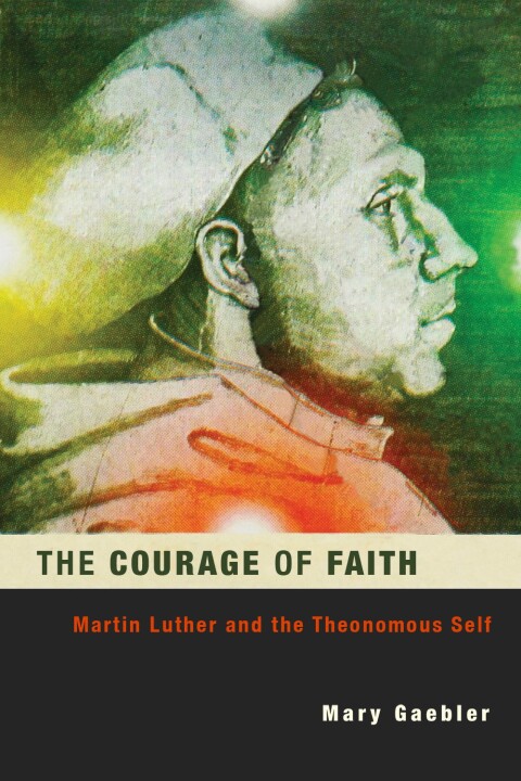 Cover image for book The Courage of Faith