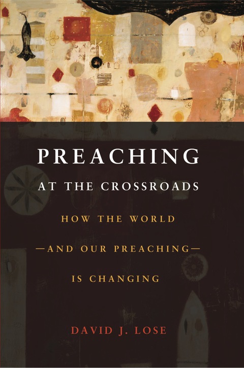 Cover image for book Preaching at the Crossroads