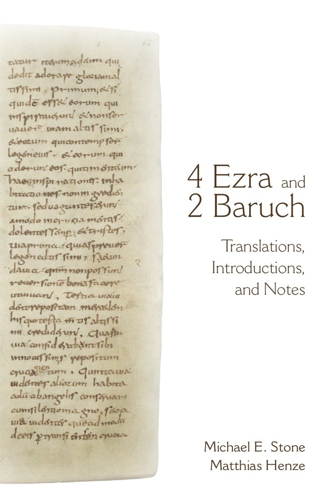4 Ezra and 2 Baruch: Translations, Introductions, and Notes