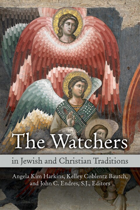 Cover image for book The Watchers in Jewish and Christian Traditions