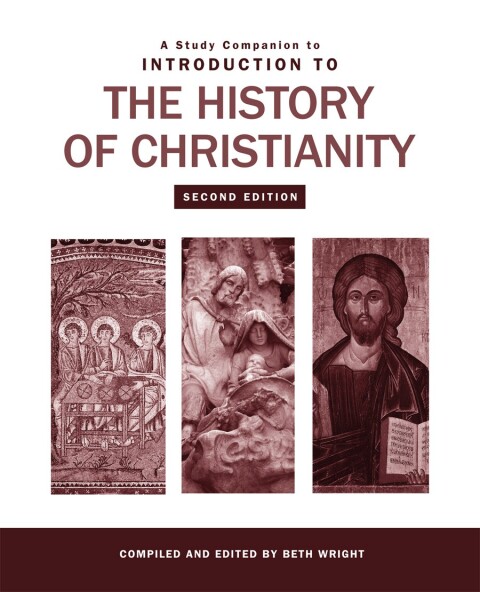 Cover image for book A Study Companion to Introduction to the History of Christianity