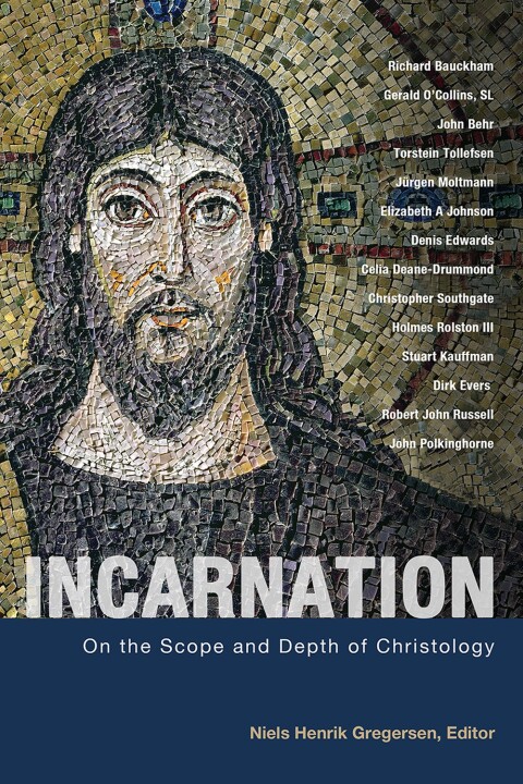 Cover image for book Incarnation: On the Scope and Depth of Christology