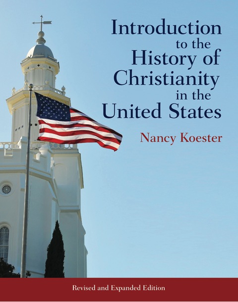Cover image for book Introduction to the History of Christianity in the United States