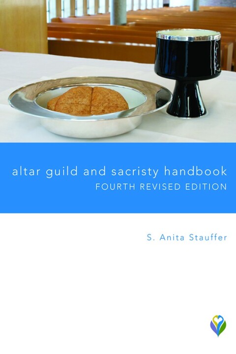 Altar Guild and Sacristy Handbook 