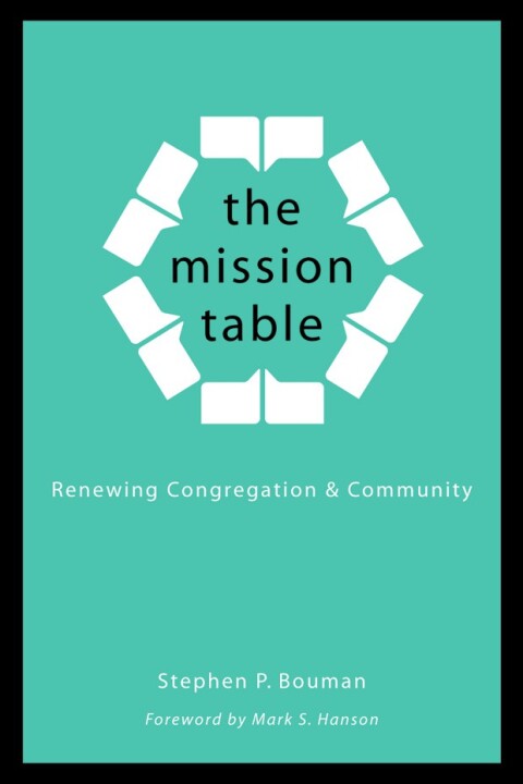 Cover image for book The Mission Table: Renewing Congregation and Community