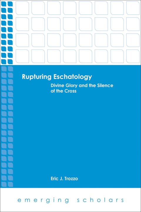 Cover image for book Rupturing Eschatology