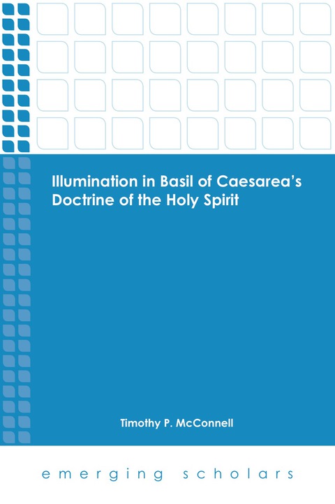 Cover image for book Illumination in Basil of Caesarea's Doctrine of the Holy Spirit