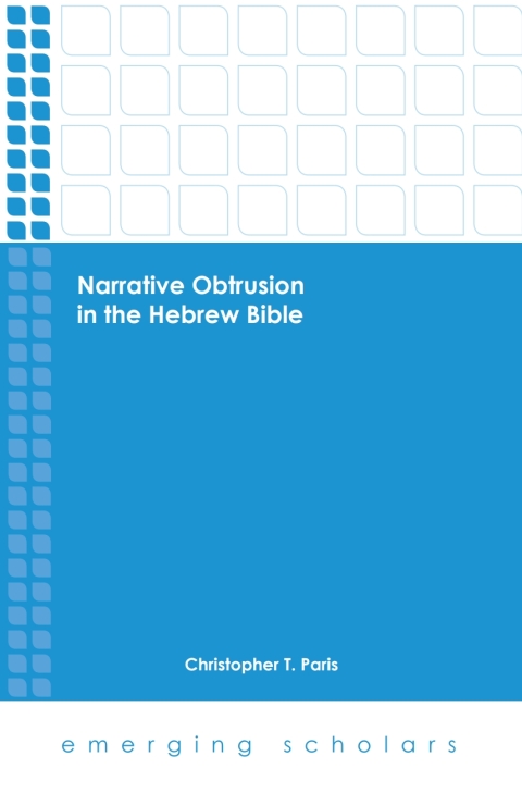 Cover image for book Narrative Obtrusion in the Hebrew Bible