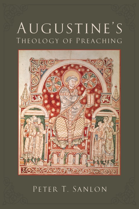 Cover image for book Augustine's Theology of Preaching