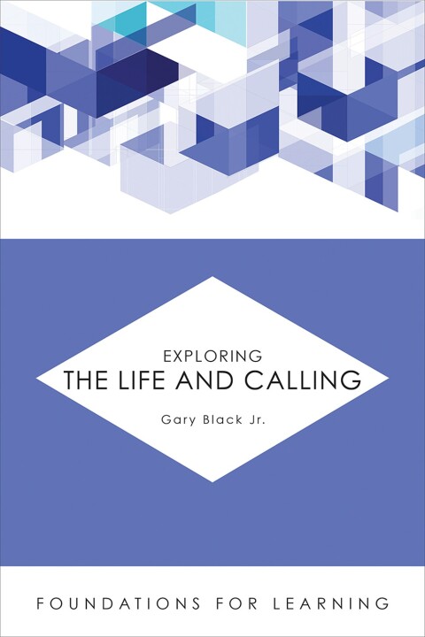 Cover image for book Exploring the Life and Calling
