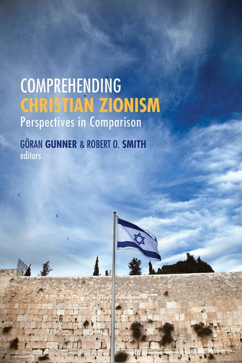 Cover image for book Comprehending Christian Zionism