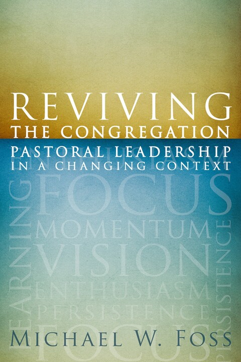 Cover image for book Reviving the Congregation: Pastoral Leadership in a Changing Context