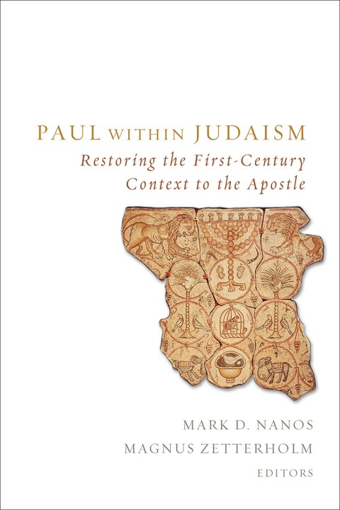 Cover image for book Paul within Judaism: Restoring the First-Century Context to the Apostle