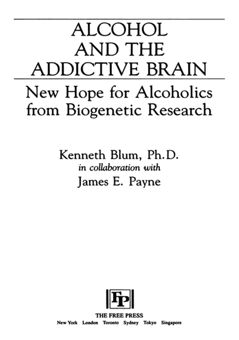 Cover image for book Alcohol and the Addictive Brain